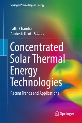 Chandra / Dixit |  Concentrated Solar Thermal Energy Technologies | eBook | Sack Fachmedien