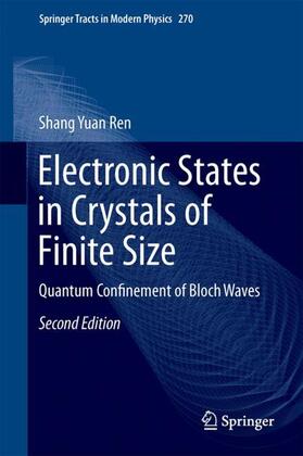 Ren |  Electronic States in Crystals of Finite Size | Buch |  Sack Fachmedien