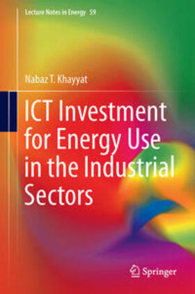 Khayyat |  ICT Investment for Energy Use in the Industrial Sectors | Buch |  Sack Fachmedien