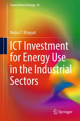 Khayyat |  ICT Investment for Energy Use in the Industrial Sectors | eBook | Sack Fachmedien