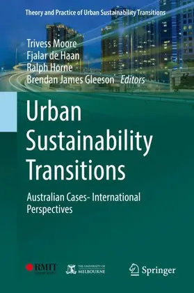 Moore / Gleeson / de Haan |  Urban Sustainability Transitions | Buch |  Sack Fachmedien