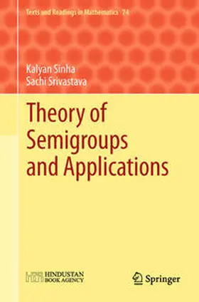 Sinha / Srivastava |  Theory of Semigroups and Applications | eBook | Sack Fachmedien