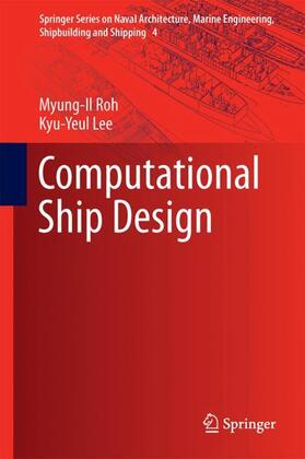 Lee / Roh |  Computational Ship Design | Buch |  Sack Fachmedien