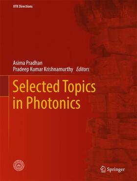 Pradhan / Krishnamurthy |  Selected Topics in Photonics | Buch |  Sack Fachmedien