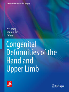 Wang / Yao |  Congenital Deformities of the Hand and Upper Limb | eBook | Sack Fachmedien