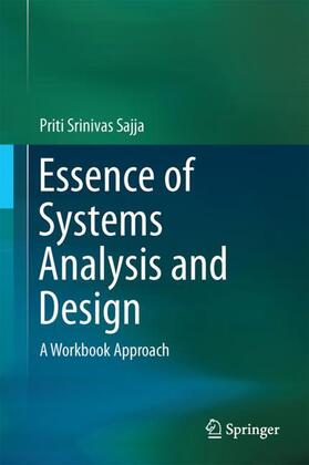 Sajja |  Essence of Systems Analysis and Design | Buch |  Sack Fachmedien