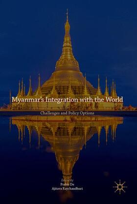 Raychaudhuri / De |  Myanmar¿s Integration with the World | Buch |  Sack Fachmedien