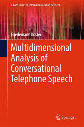 Köster |  Multidimensional Analysis of Conversational Telephone Speech | Buch |  Sack Fachmedien