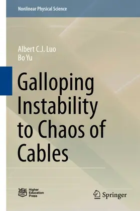 Yu / Luo |  Galloping Instability to Chaos of Cables | Buch |  Sack Fachmedien