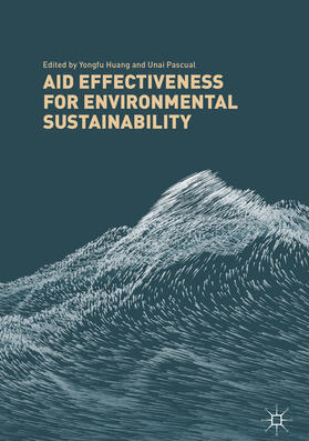 Huang / Pascual |  Aid Effectiveness for Environmental Sustainability | eBook | Sack Fachmedien