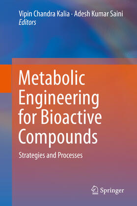 Kalia / Saini |  Metabolic Engineering for Bioactive Compounds | eBook | Sack Fachmedien