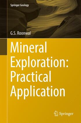 Roonwal |  Mineral Exploration: Practical Application | Buch |  Sack Fachmedien