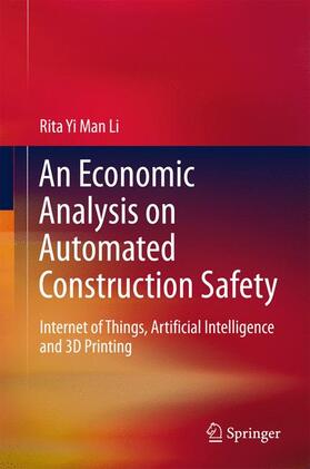 Li |  An Economic Analysis on Automated Construction Safety | Buch |  Sack Fachmedien