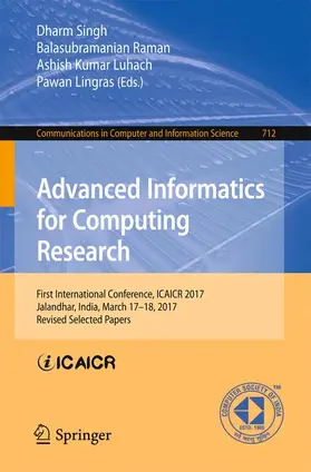 Singh / Lingras / Raman |  Advanced Informatics for Computing Research | Buch |  Sack Fachmedien