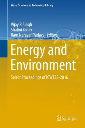 Singh / Yadava / Yadav |  Energy and Environment | Buch |  Sack Fachmedien