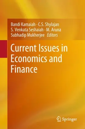 Kamaiah / Shylajan / Mukherjee |  Current Issues in Economics and Finance | Buch |  Sack Fachmedien