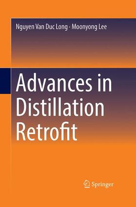 Lee / Long |  Advances in Distillation Retrofit | Buch |  Sack Fachmedien