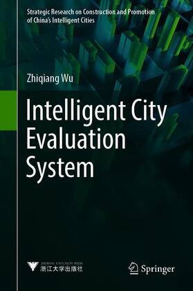 Wu |  Intelligent City Evaluation System | Buch |  Sack Fachmedien