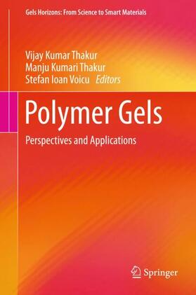 Thakur / Voicu |  Polymer Gels | Buch |  Sack Fachmedien