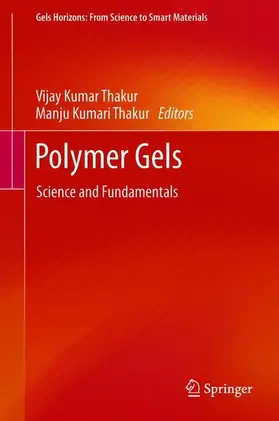 Thakur |  Polymer Gels | Buch |  Sack Fachmedien