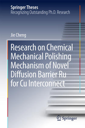 Cheng |  Research on Chemical Mechanical Polishing Mechanism of Novel Diffusion Barrier Ru for Cu Interconnect | eBook | Sack Fachmedien