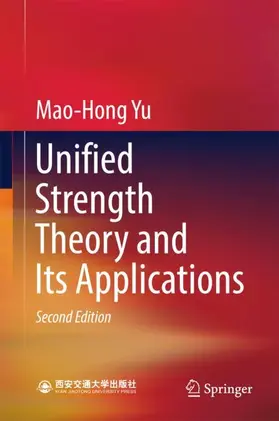 Yu |  Unified Strength Theory and Its Applications | Buch |  Sack Fachmedien