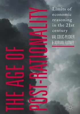 Flitney / Colic-Peisker |  The Age of Post-Rationality | Buch |  Sack Fachmedien