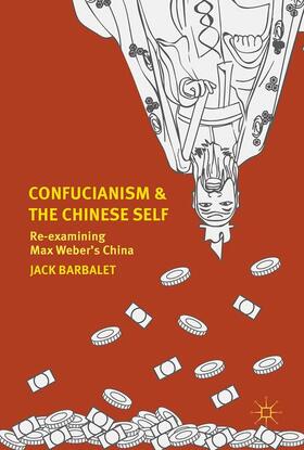 Barbalet |  Confucianism and the Chinese Self | Buch |  Sack Fachmedien