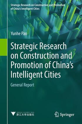 Pan |  Strategic Research on Construction and Promotion of China's Intelligent Cities | Buch |  Sack Fachmedien