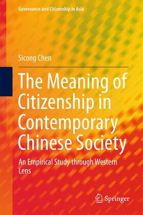 Chen |  The Meaning of Citizenship in Contemporary Chinese Society | Buch |  Sack Fachmedien