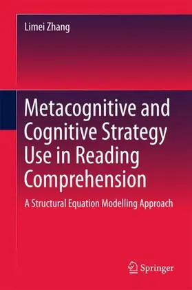 Zhang |  Metacognitive and Cognitive Strategy Use in Reading Comprehension | Buch |  Sack Fachmedien