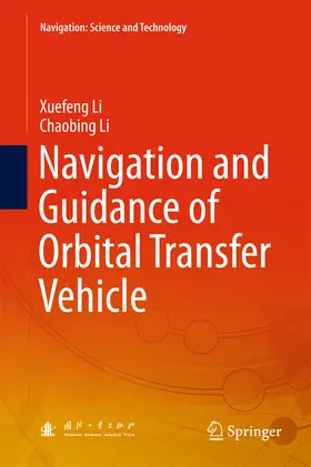 Li |  Navigation and Guidance of Orbital Transfer Vehicle | eBook | Sack Fachmedien