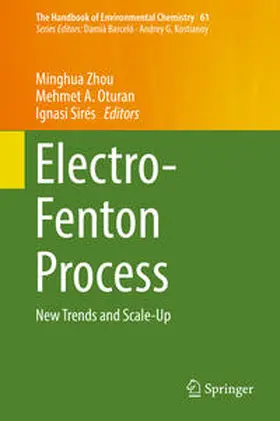 Zhou / Oturan / Sirés |  Electro-Fenton Process | eBook | Sack Fachmedien