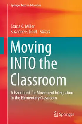 Miller / Lindt | Moving INTO the Classroom | E-Book | sack.de