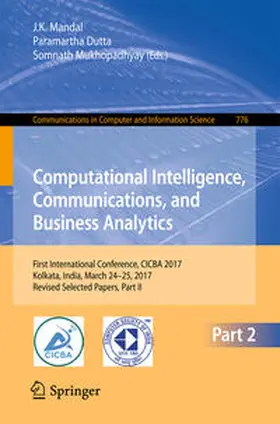 Mandal / Dutta / Mukhopadhyay |  Computational Intelligence, Communications, and Business Analytics | eBook | Sack Fachmedien