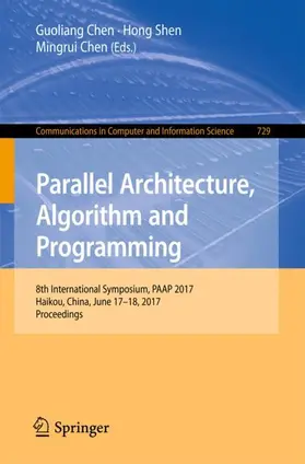 Chen / Shen |  Parallel Architecture, Algorithm and Programming | Buch |  Sack Fachmedien