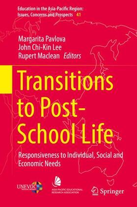 Pavlova / Maclean / Lee |  Transitions to Post-School Life | Buch |  Sack Fachmedien