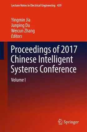 Jia / Du / Zhang |  Proceedings of 2017 Chinese Intelligent Systems Conference | eBook | Sack Fachmedien