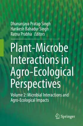 Singh / Prabha |  Plant-Microbe Interactions in Agro-Ecological Perspectives | Buch |  Sack Fachmedien