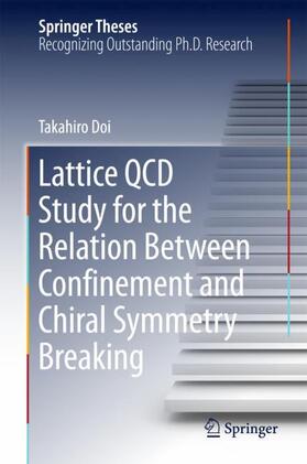 Doi |  Lattice QCD Study for the Relation Between Confinement and Chiral Symmetry Breaking | Buch |  Sack Fachmedien