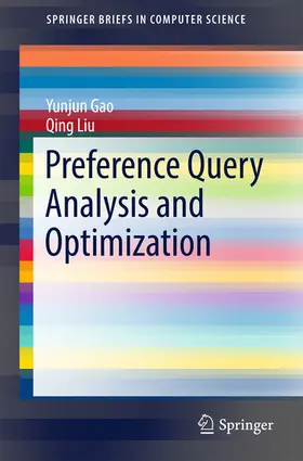 Gao / Liu |  Preference Query Analysis and Optimization | eBook | Sack Fachmedien