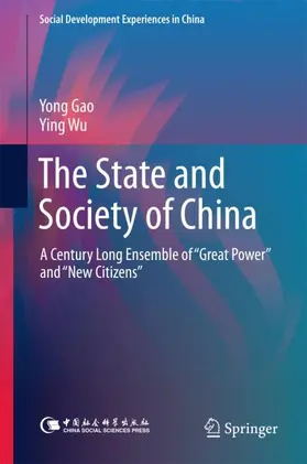 Wu / Gao |  The State and Society of China | Buch |  Sack Fachmedien