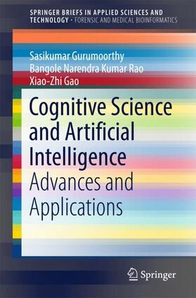 Gurumoorthy / Rao / Gao |  Cognitive Science and Artificial Intelligence | Buch |  Sack Fachmedien