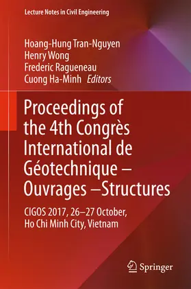 Tran-Nguyen / Wong / Ragueneau |  Proceedings of the 4th Congrès International de Géotechnique - Ouvrages -Structures | eBook | Sack Fachmedien