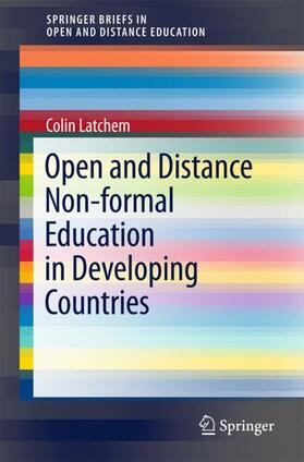 Latchem |  Open and Distance Non-formal Education in Developing Countries | Buch |  Sack Fachmedien