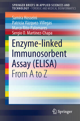 Hosseini / Vázquez-Villegas / Rito-Palomares |  Enzyme-linked Immunosorbent Assay (ELISA) | eBook | Sack Fachmedien