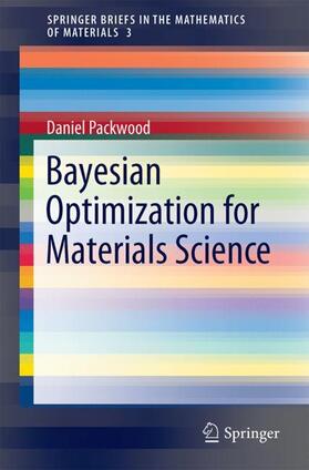 Packwood |  Bayesian Optimization for Materials Science | Buch |  Sack Fachmedien