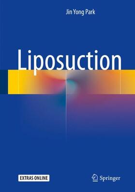 Park |  Liposuction | Buch |  Sack Fachmedien