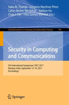 Thampi / Martínez Pérez / Gómez Mármol |  Security in Computing and Communications | Buch |  Sack Fachmedien