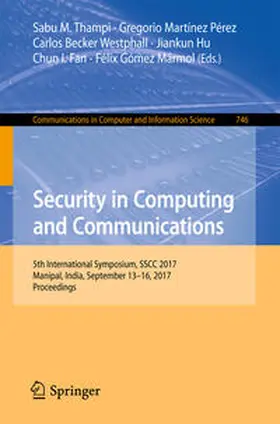 Thampi / Martínez Pérez / Westphall |  Security in Computing and Communications | eBook | Sack Fachmedien